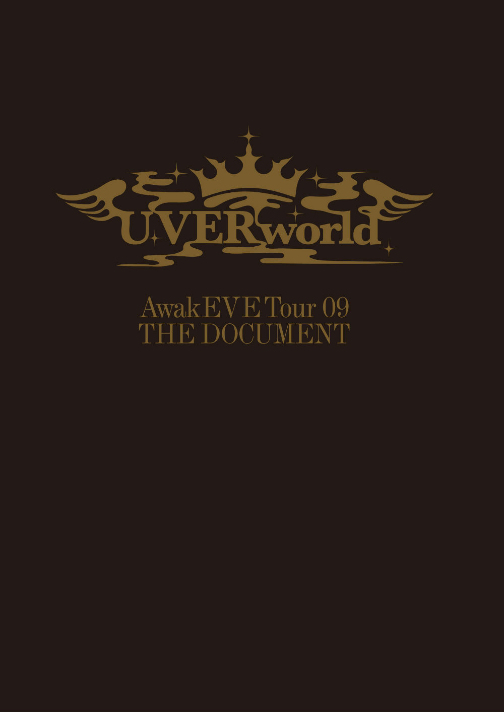 wUVERworld AwakEVE Tour09 THE DOCUMENTx©2009 POWER PLAY Inc. ©2009 Sony Magazines Inc.