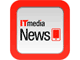 �X�}�z�����̃j���[�X�T�C�g�uITmedia News �X�}�[�g�v�n�܂�܂���