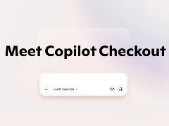 Microsoft�ACopilot���Ō��ς܂ōs����uCopilot Checkout�v���\