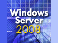 &nbsp; Windows Server 2008の基礎知識　――　新サーバOSで何が変わるのか？　――　