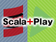 Scala＋Play 2.0でWebアプリ開発入門（5）：Play 2.1にアップグレードしてコントローラを使いこなす