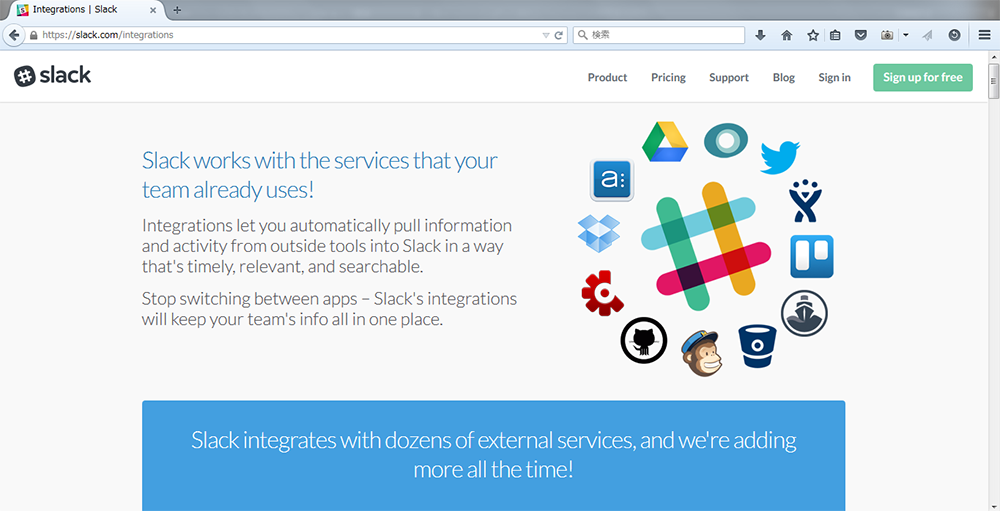 gSlack works with the services that your team already uses!h@łɊpĂT[rXƘAgĎg