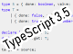 Microsoft、プログラミング言語「TypeScript 3.5」のリリース候補版（RC）を公開