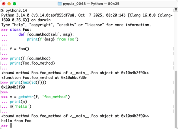 getattr関数にクラスのインスタンスを渡してメソッド名を指定すると、バウンドメソッドが返される