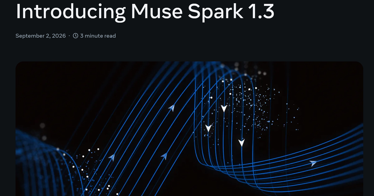 Meta、1百万トークン対応のMuse Spark 1.3モデルを公開し、2つの料金プランを提供