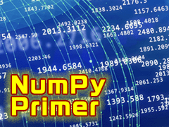 ［NumPy超入門］Pythonでのデータ処理をNumPyから始めよう！