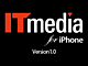 写真と動画で見る「ITmedia for iPhone」