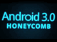 2011 International CES：Google、Android 3.0（Honeycomb）を初披露