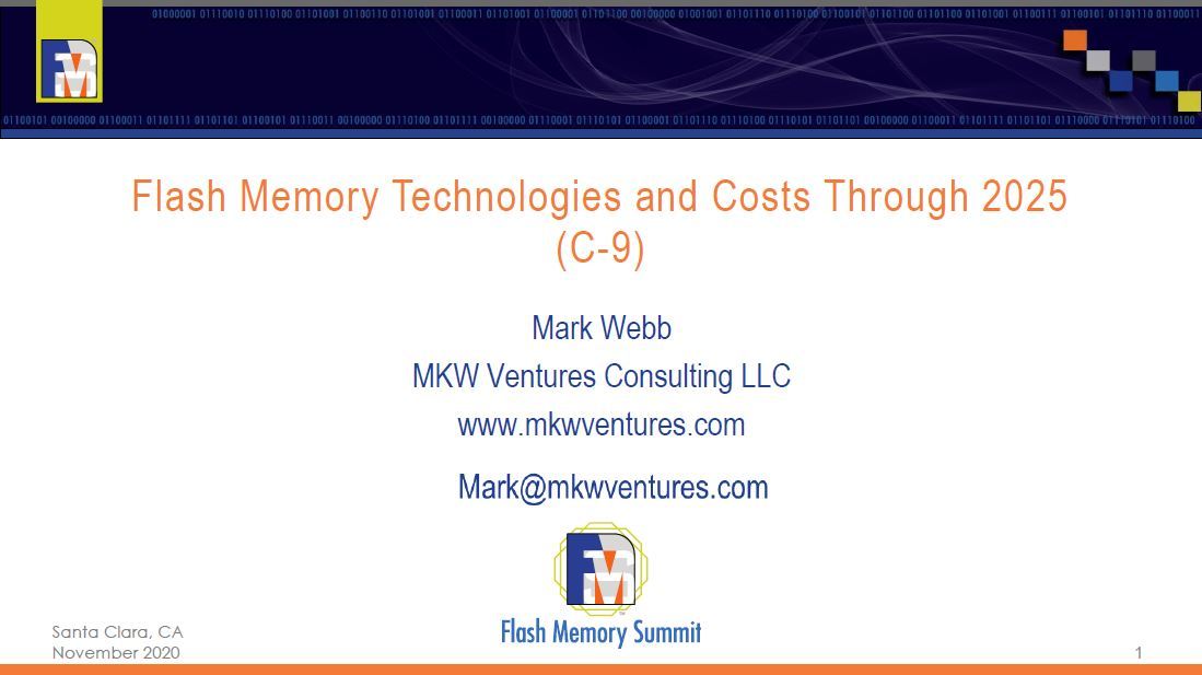 Mark Webb̍u^CgBoTFFMS 2020̍uuFlash Memory Technologies and Costs Through 2025v̔zziNbNŊgj