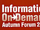 Information On Demand Autumn Forum 2008F CEBg̗pIBM̏񊈗p헪AjȂuInfoSpherev{Ŋg