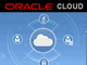 「Oracle Cloud」は“地球一包括的な”クラウドサービス——エリソンCEOが発表
