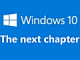 Windows 10の“新の姿”を予想　ビジネスモデルも変革か
