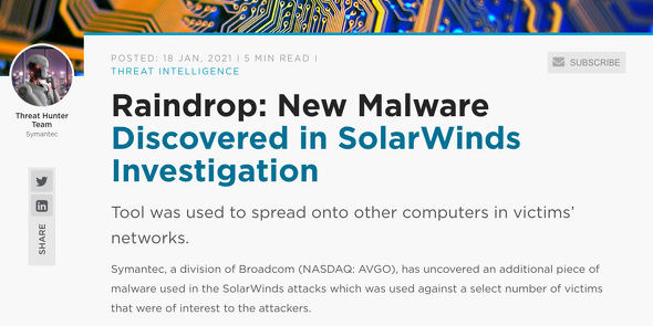 Raindrop: New Malware Discovered in SolarWinds InvestigationbSymantec Blogs