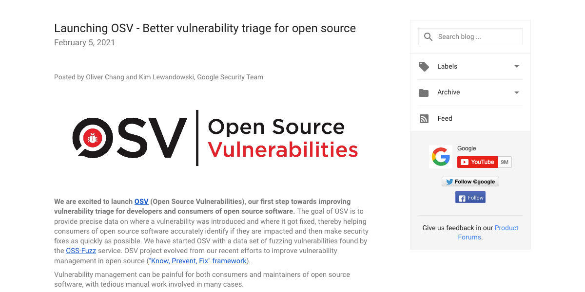 Google Online Security Blog: Launching OSV - Better vulnerability triage for open source