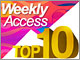 Weekly Access Top10FuoovƂ΁u߂āIv