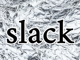 「Slack依存の企業」がサイバー攻撃への対策を強化すべき理由