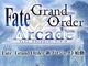 Fate/Grand OrderA[P[h@Q[J[hEɁyJ[hʐ^ǉz