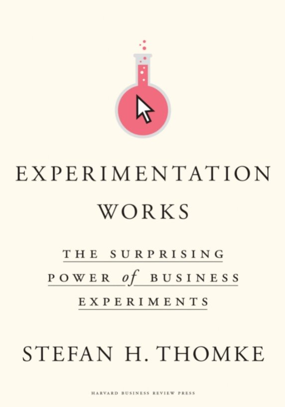}1@Xet@EgL̒uExperiment WorksFThe Surprising Power of Business ExperimentsvBfW^Ƃ݂̂Ȃ炸fW^lCeBuƂɂărWlXɂĐʂĂ邩ڏqĂ oFHarvard Business Review Press