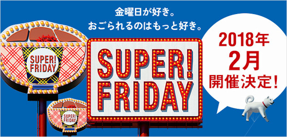 SUPER FRIDAY