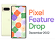 12月の「Pixel Feature Drop」、Pixel 7のVPNや「クリア音声通話」など盛りだくさん