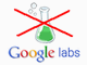 Googleのイノベーションの象徴「Google Labs」が終了へ