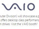 VAIO、クリエイター向けタブレットPCを「Adobe MAX」で展示