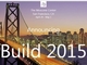 MicrosoftAuBuild 2015v̗\t122ɊJn