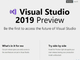 「Visual Studio 2019」プレビュー公開