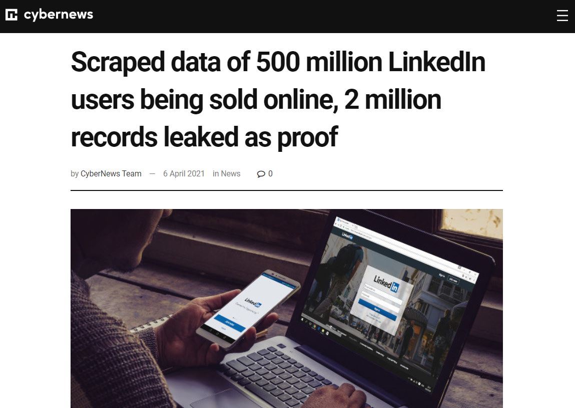 LinkedInからスクレイピングされた約5億人分の公開個人情報も犯罪フォーラムで販売