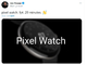 Googleが否定した“リーク“で分かった（かもしれない）、Pixel 5a 5Gの日本発売とPixel Watchの存在