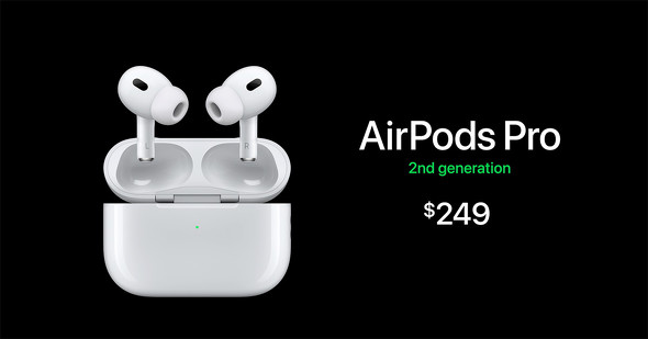 AirPods Pro」に新型登場 ノイキャン性能2倍、6時間バッテリー 3万9800