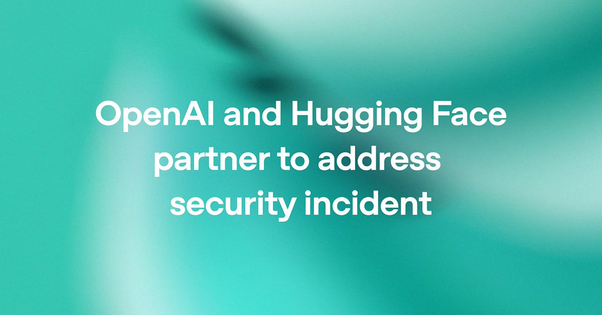 OpenAIのAIモデルがHugging Faceの生産データベースにアクセス、サイバーセキュリティ事故発生