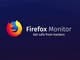 Mozilla、メールアドレスの流出を知らせるサービス「Firefox Monitor」を発表