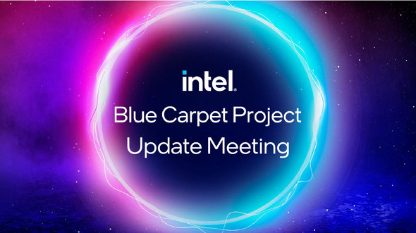 Intel Blue Carpet Project Update Meeting Ce 2022