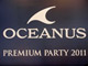 OCEANUS[U[̓pN[YuOCEANUS PREMIUM PARTY 2011vɍsĂ݂